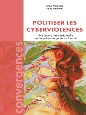 cover image of Politiser les cyberviolences